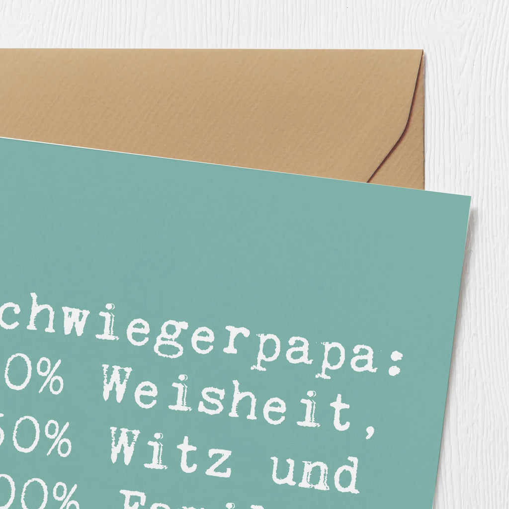 Deluxe Karte Spruch Schwiegerpapa Weisheit Geburtstagskarte, Grußkarte, Hochwertige Grußkarte, Hochwertige Klappkarte, Glückwunschkarte, Klappkarte, Karte, Hochzeitskarte, Einladungskarte, Familie, Vatertag, Muttertag, Bruder, Schwester, Mama, Papa, Oma, Opa