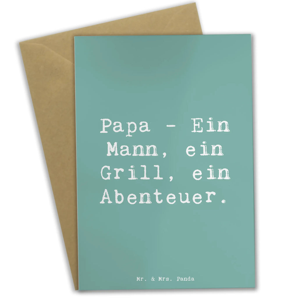Greetings card Saying Papa - Ein Mann, ein Grill, ein Abenteuer. Grußkarte, Klappkarte, Einladungskarte, Glückwunschkarte, Hochzeitskarte, Geburtstagskarte, Karte, Ansichtskarten, Familie, Vatertag, Muttertag, Bruder, Schwester, Mama, Papa, Oma, Opa