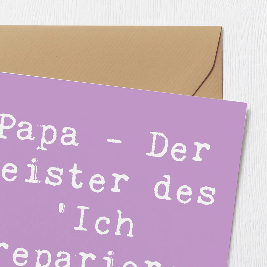 Deluxe Card Saying Papa - Der Meister des 'Ich repariere es später'. Hochwertige Grußkarte, Karte, Hochwertige Klappkarte, Glückwunschkarte, Klappkarte, Geburtstagskarte, Grußkarte, Hochzeitskarte, Einladungskarte, Familie, Vatertag, Muttertag, Bruder, Schwester, Mama, Papa, Oma, Opa