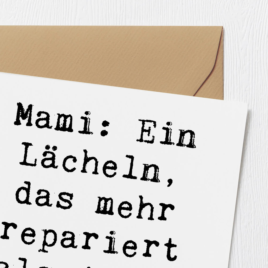 Deluxe Card Saying Mami: Ein Lächeln, das mehr repariert als jedes Werkzeug. Klappkarte, Hochwertige Grußkarte, Karte, Hochzeitskarte, Geburtstagskarte, Einladungskarte, Hochwertige Klappkarte, Grußkarte, Glückwunschkarte, Familie, Vatertag, Muttertag, Bruder, Schwester, Mama, Papa, Oma, Opa