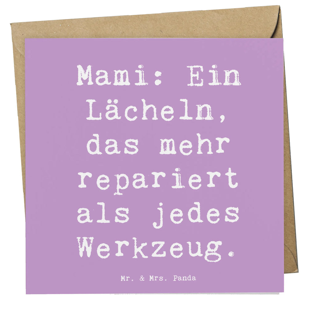 Deluxe Card Saying Mami: Ein Lächeln, das mehr repariert als jedes Werkzeug. Klappkarte, Hochwertige Grußkarte, Karte, Hochzeitskarte, Geburtstagskarte, Einladungskarte, Hochwertige Klappkarte, Grußkarte, Glückwunschkarte, Familie, Vatertag, Muttertag, Bruder, Schwester, Mama, Papa, Oma, Opa