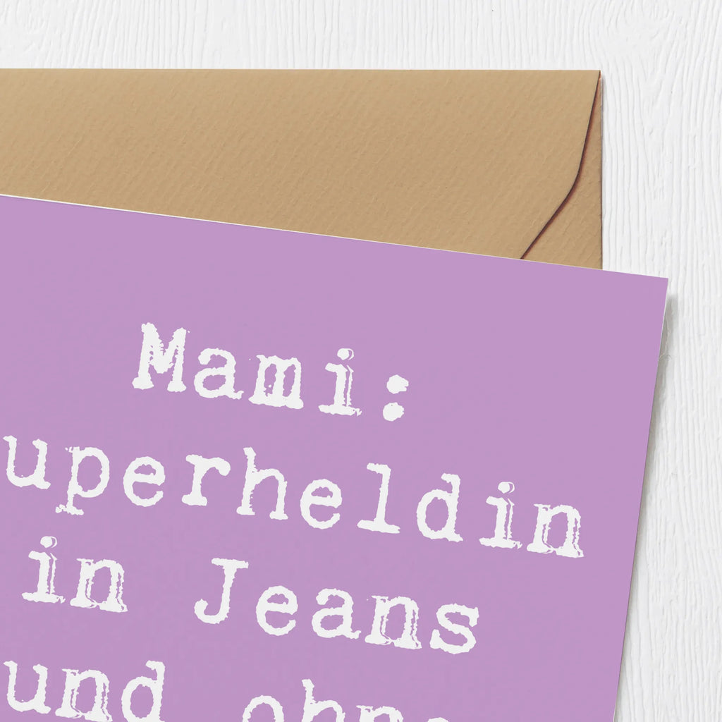 Deluxe Karte Spruch Mami Superheldin Einladungskarte, Hochzeitskarte, Geburtstagskarte, Grußkarte, Karte, Hochwertige Grußkarte, Klappkarte, Glückwunschkarte, Hochwertige Klappkarte, Familie, Vatertag, Muttertag, Bruder, Schwester, Mama, Papa, Oma, Opa