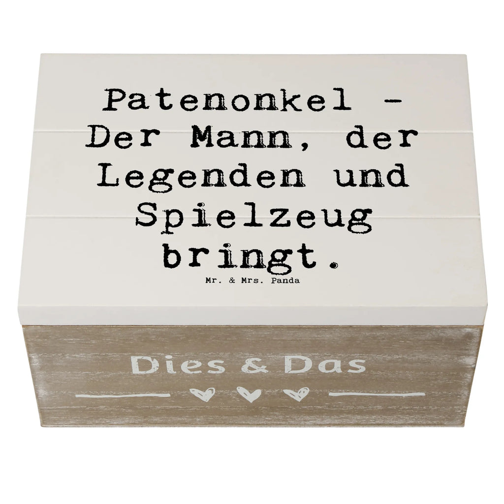 Wooden chest Saying Patenonkel - Der Mann, der Legenden und Spielzeug bringt. Holzkiste, Aufbewahrungsbox, Kiste, Erinnerungskiste, Geschenkdose, Dekokiste, Truhe, Geschenkbox, Schatulle, XXL, Erinnerungsbox, Schatzkiste, Familie, Vatertag, Muttertag, Bruder, Schwester, Mama, Papa, Oma, Opa