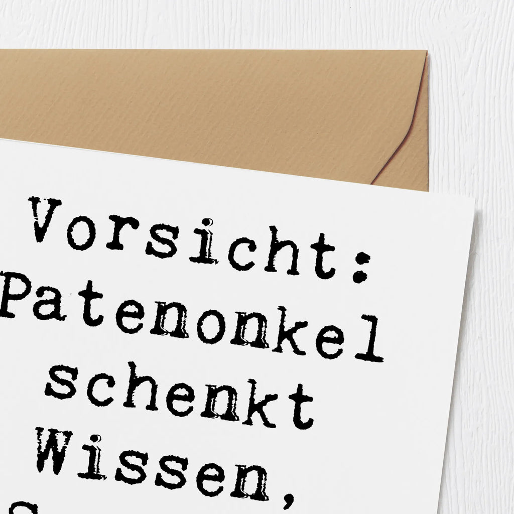 Deluxe Card Saying Vorsicht: Patenonkel schenkt Wissen, Spaß und Unsinn! Karte, Geburtstagskarte, Glückwunschkarte, Einladungskarte, Grußkarte, Hochwertige Grußkarte, Klappkarte, Hochzeitskarte, Hochwertige Klappkarte, Familie, Vatertag, Muttertag, Bruder, Schwester, Mama, Papa, Oma, Opa
