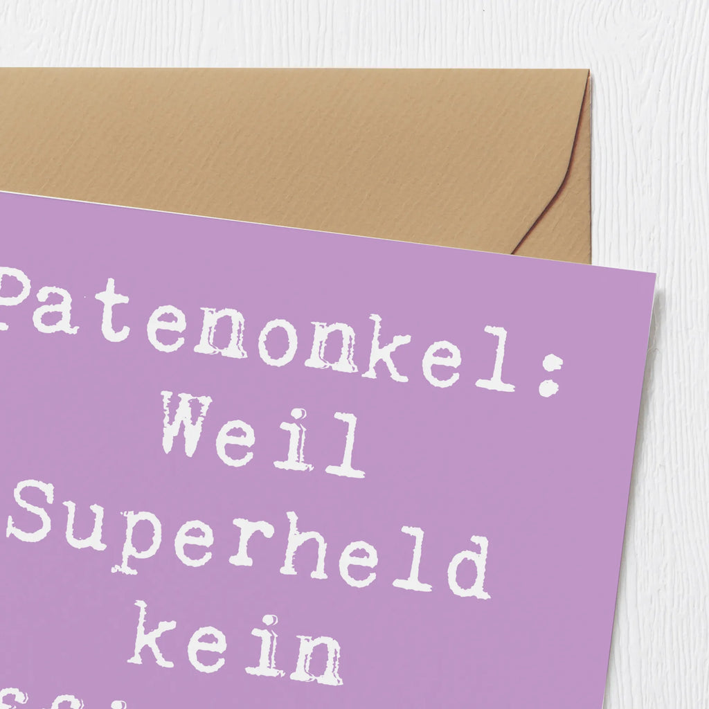 Deluxe Card Saying Patenonkel: Weil Superheld kein offizieller Beruf ist! Hochwertige Klappkarte, Karte, Geburtstagskarte, Grußkarte, Hochwertige Grußkarte, Einladungskarte, Klappkarte, Glückwunschkarte, Hochzeitskarte, Familie, Vatertag, Muttertag, Bruder, Schwester, Mama, Papa, Oma, Opa
