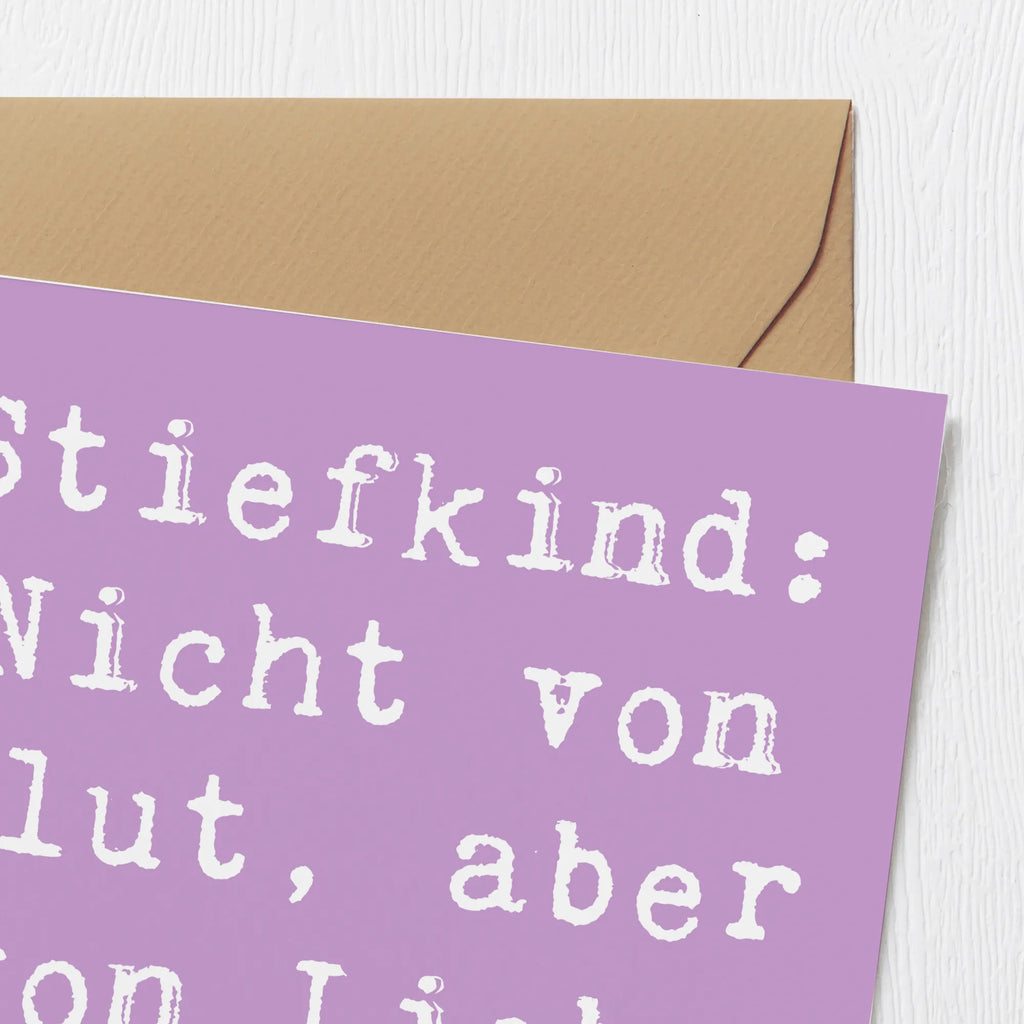 Deluxe Card Saying Stiefkind: Nicht von Blut, aber von Liebe geformt. Einladungskarte, Karte, Glückwunschkarte, Hochwertige Grußkarte, Klappkarte, Grußkarte, Hochzeitskarte, Hochwertige Klappkarte, Geburtstagskarte, Familie, Vatertag, Muttertag, Bruder, Schwester, Mama, Papa, Oma, Opa