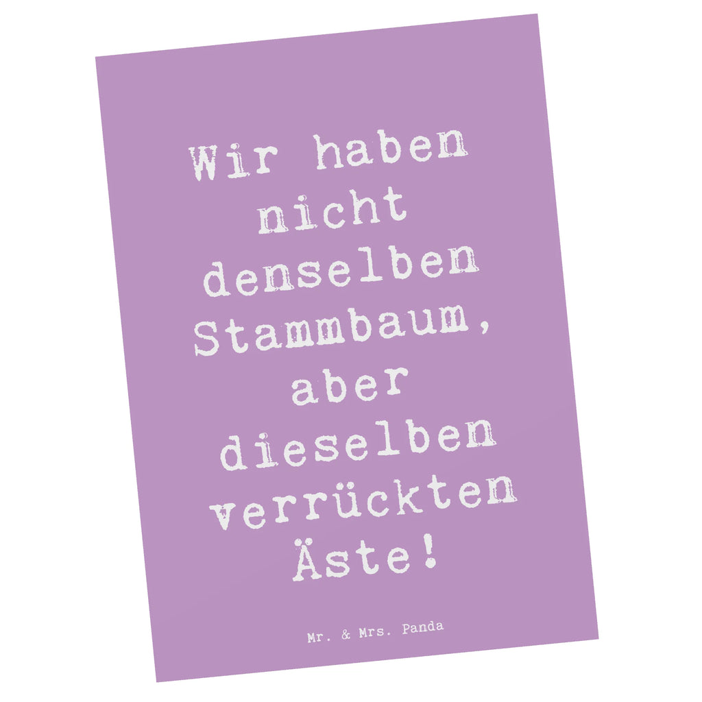 Postcard Saying Wir haben nicht denselben Stammbaum, aber dieselben verrückten Äste! Postkarte, Karte, Geschenkkarte, Grußkarte, Einladung, Ansichtskarte, Geburtstagskarte, Einladungskarte, Dankeskarte, Ansichtskarten, Einladung Geburtstag, Einladungskarten Geburtstag, Familie, Vatertag, Muttertag, Bruder, Schwester, Mama, Papa, Oma, Opa