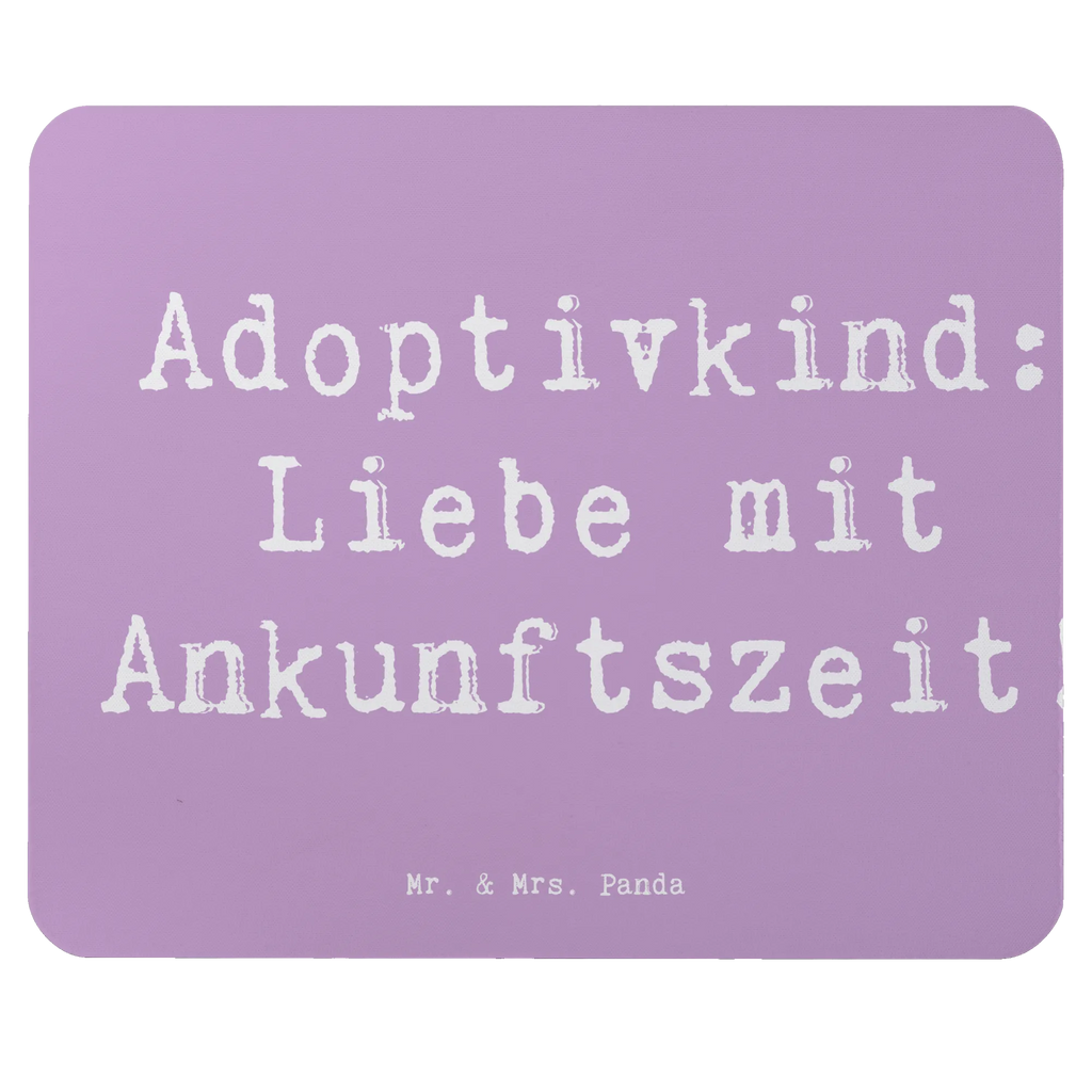 Mouse mat Saying Adoptivkind: Liebe mit Ankunftszeit! Mauspad, PC Zubehör, Mauspad Büro, Mausunterlage, Arbeitszimmer, Designer Mauspad, Einzigartiges Mauspad, Mousepad, Büroausstattung, Computer zubehör, Familie, Vatertag, Muttertag, Bruder, Schwester, Mama, Papa, Oma, Opa