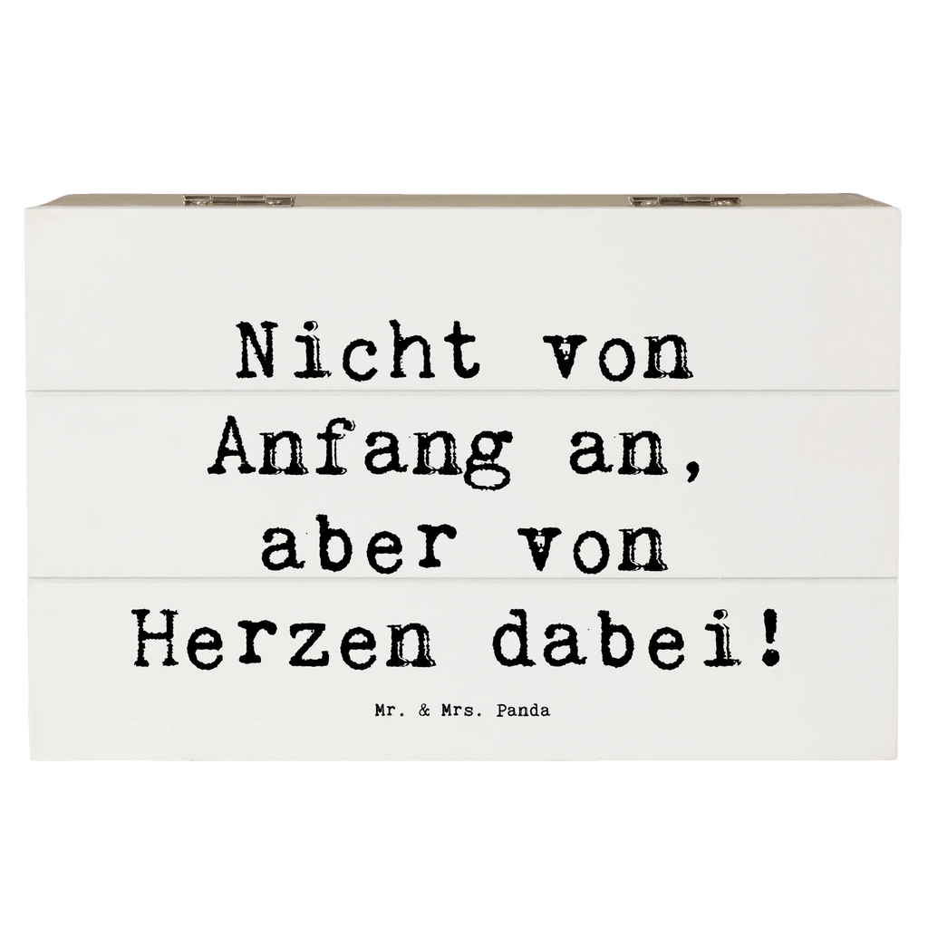 Wooden chest Saying Nicht von Anfang an, aber von Herzen dabei! Erinnerungsbox, Dekokiste, Kiste, Geschenkbox, Holzkiste, Truhe, Schatulle, Aufbewahrungsbox, Schatzkiste, Erinnerungskiste, XXL, Geschenkdose, Familie, Vatertag, Muttertag, Bruder, Schwester, Mama, Papa, Oma, Opa