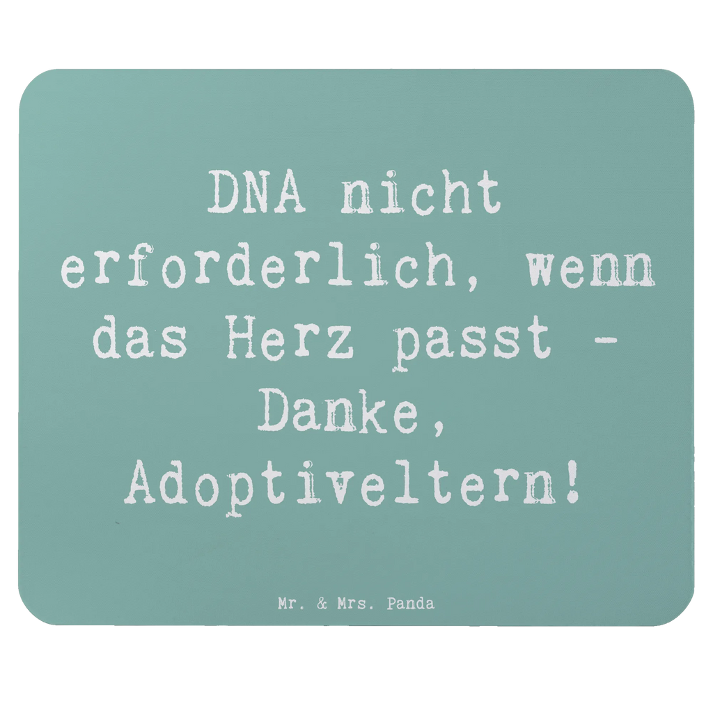 Mouse mat Saying DNA nicht erforderlich, wenn das Herz passt - Danke, Adoptiveltern! Mousepad, Computer zubehör, Büroausstattung, PC Zubehör, Arbeitszimmer, Mauspad, Einzigartiges Mauspad, Designer Mauspad, Mausunterlage, Mauspad Büro, Familie, Vatertag, Muttertag, Bruder, Schwester, Mama, Papa, Oma, Opa