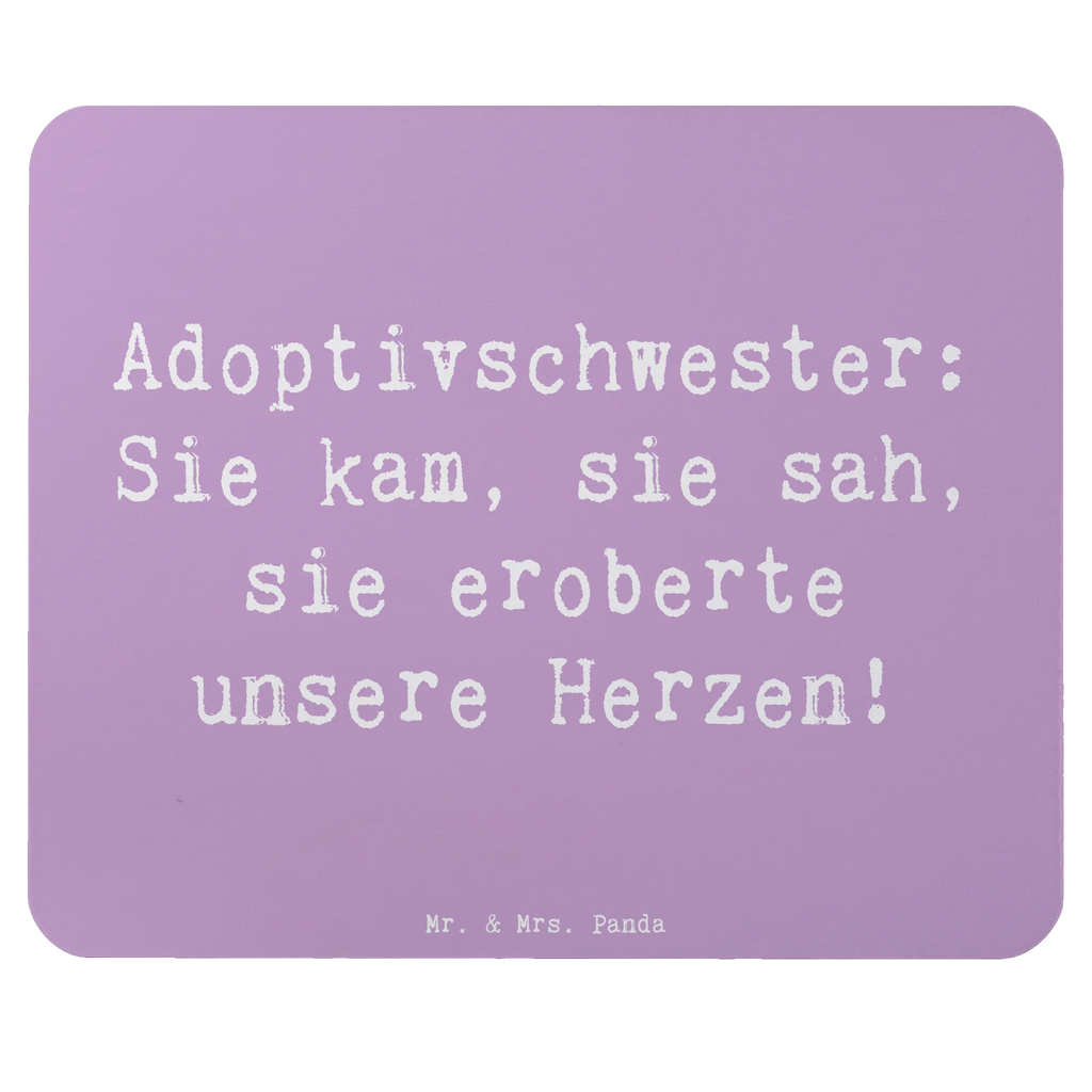 Mouse mat Saying Adoptivschwester: Sie kam, sie sah, sie eroberte unsere Herzen! Mousepad, Computer zubehör, Büroausstattung, PC Zubehör, Arbeitszimmer, Mauspad, Einzigartiges Mauspad, Designer Mauspad, Mausunterlage, Mauspad Büro, Familie, Vatertag, Muttertag, Bruder, Schwester, Mama, Papa, Oma, Opa