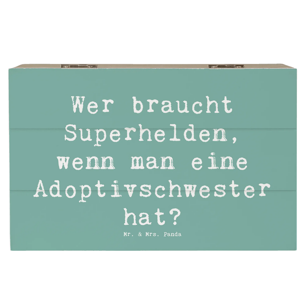 Holzkiste Spruch Adoptivschwester Heldin Kiste, Schatulle, Truhe, XXL, Erinnerungsbox, Schatzkiste, Aufbewahrungsbox, Dekokiste, Geschenkbox, Holzkiste, Geschenkdose, Erinnerungskiste, Familie, Vatertag, Muttertag, Bruder, Schwester, Mama, Papa, Oma, Opa