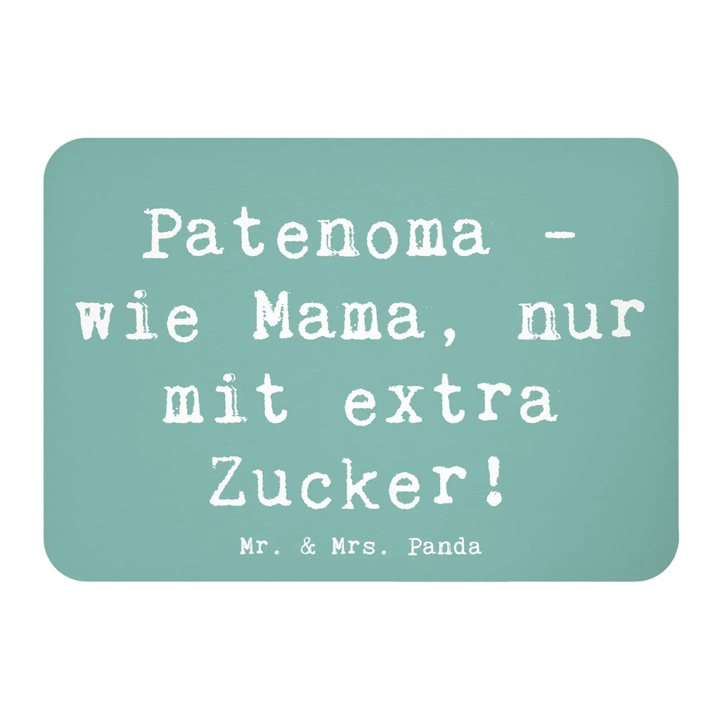 Magnet Saying Patenoma - wie Mama, nur mit extra Zucker! Kühlschrankmagnet, Pinnwandmagnet, Souvenir Magnet, Motivmagnete, Dekomagnet, Whiteboard Magnet, Notiz Magnet, Kühlschrank Dekoration, Familie, Vatertag, Muttertag, Bruder, Schwester, Mama, Papa, Oma, Opa