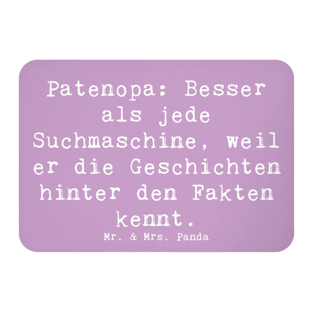 Magnet Saying Patenopa: Besser als jede Suchmaschine, weil er die Geschichten hinter den Fakten kennt. Kühlschrankmagnet, Pinnwandmagnet, Souvenir Magnet, Motivmagnete, Dekomagnet, Whiteboard Magnet, Notiz Magnet, Kühlschrank Dekoration, Familie, Vatertag, Muttertag, Bruder, Schwester, Mama, Papa, Oma, Opa