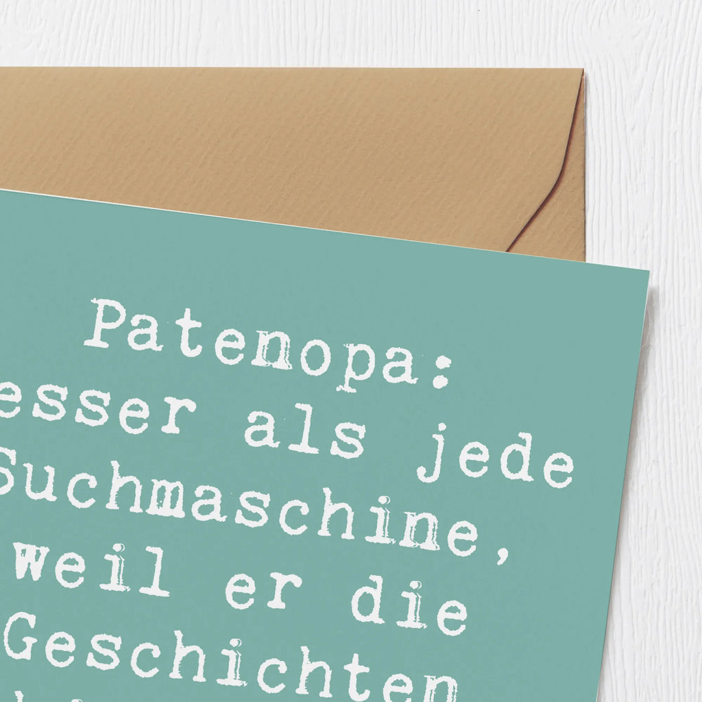 Deluxe Card Saying Patenopa: Besser als jede Suchmaschine, weil er die Geschichten hinter den Fakten kennt. Karte, Hochwertige Grußkarte, Hochzeitskarte, Hochwertige Klappkarte, Grußkarte, Einladungskarte, Klappkarte, Glückwunschkarte, Geburtstagskarte, Familie, Vatertag, Muttertag, Bruder, Schwester, Mama, Papa, Oma, Opa