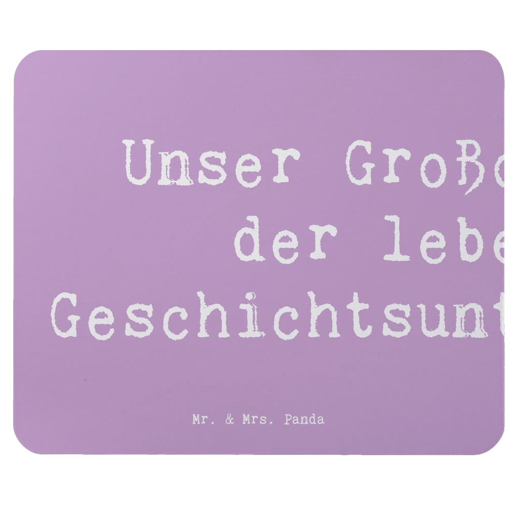 Mouse mat Saying Unser Großonkel - der lebende Geschichtsunterricht. Mousepad, Computer zubehör, Büroausstattung, PC Zubehör, Arbeitszimmer, Mauspad, Einzigartiges Mauspad, Designer Mauspad, Mausunterlage, Mauspad Büro, Familie, Vatertag, Muttertag, Bruder, Schwester, Mama, Papa, Oma, Opa