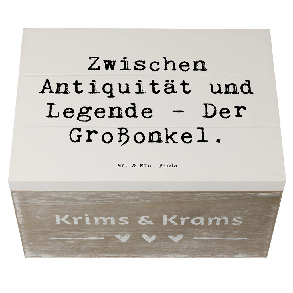 Holzkiste Spruch Zwischen Antiquität und Legende - Der Großonkel. Schatulle, Aufbewahrungsbox, Holzkiste, Geschenkdose, Kiste, Erinnerungsbox, Schatzkiste, Dekokiste, Geschenkbox, Erinnerungskiste, Truhe, XXL, Familie, Vatertag, Muttertag, Bruder, Schwester, Mama, Papa, Oma, Opa