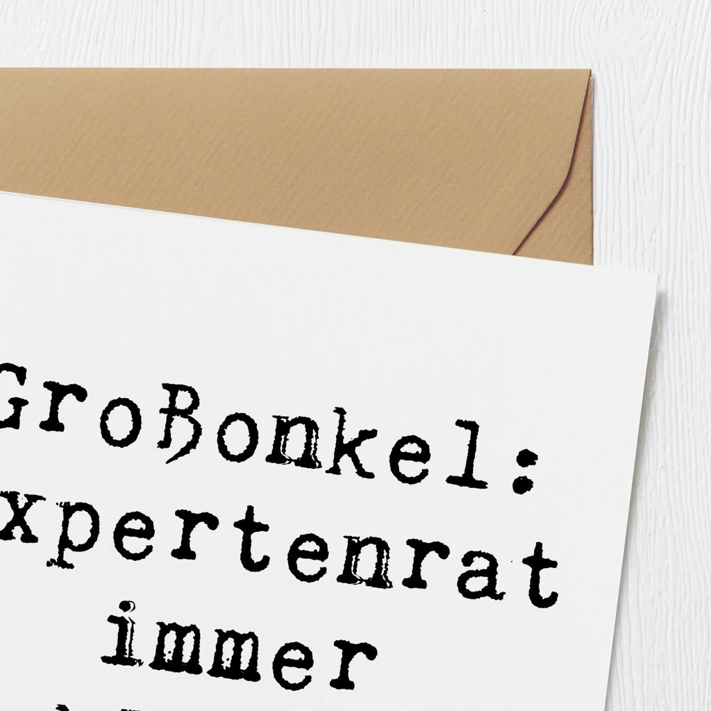 Deluxe Card Saying Großonkel: Expertenrat immer inklusive! Einladungskarte, Hochzeitskarte, Hochwertige Klappkarte, Glückwunschkarte, Karte, Grußkarte, Klappkarte, Geburtstagskarte, Hochwertige Grußkarte, Familie, Vatertag, Muttertag, Bruder, Schwester, Mama, Papa, Oma, Opa