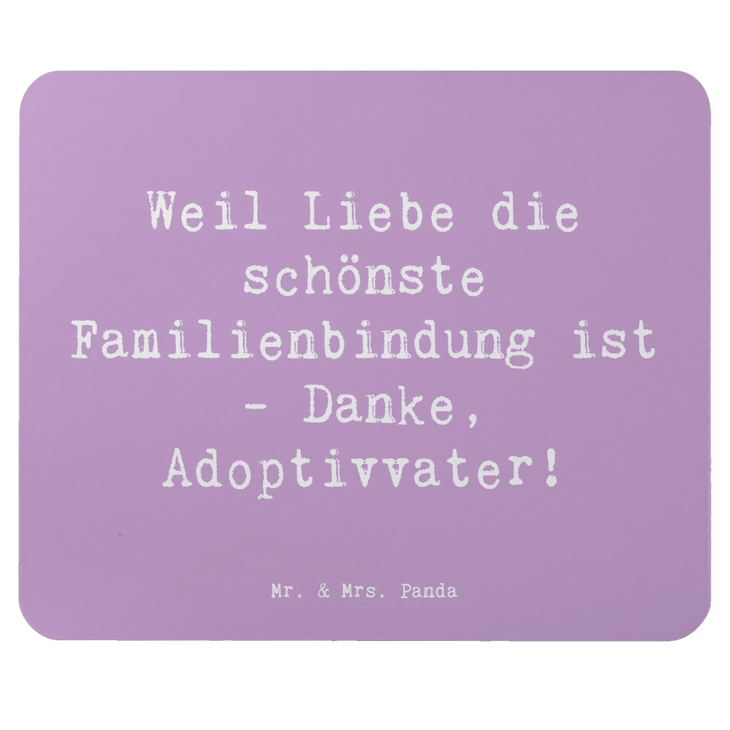 Mouse mat Saying Weil Liebe die schönste Familienbindung ist - Danke, Adoptivvater! Mousepad, Computer zubehör, Büroausstattung, PC Zubehör, Arbeitszimmer, Mauspad, Einzigartiges Mauspad, Designer Mauspad, Mausunterlage, Mauspad Büro, Familie, Vatertag, Muttertag, Bruder, Schwester, Mama, Papa, Oma, Opa