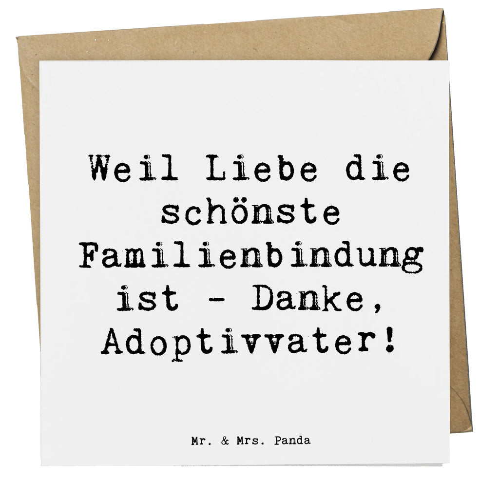 Deluxe Card Saying Weil Liebe die schönste Familienbindung ist - Danke, Adoptivvater! Karte, Geburtstagskarte, Hochzeitskarte, Hochwertige Klappkarte, Grußkarte, Hochwertige Grußkarte, Einladungskarte, Klappkarte, Glückwunschkarte, Familie, Vatertag, Muttertag, Bruder, Schwester, Mama, Papa, Oma, Opa