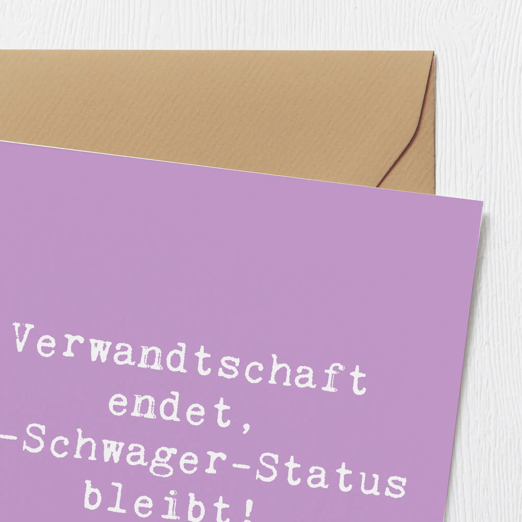 Deluxe Card Saying Verwandtschaft endet, Ex-Schwager-Status bleibt! Hochzeitskarte, Glückwunschkarte, Grußkarte, Karte, Einladungskarte, Geburtstagskarte, Hochwertige Grußkarte, Hochwertige Klappkarte, Klappkarte, Familie, Vatertag, Muttertag, Bruder, Schwester, Mama, Papa, Oma, Opa