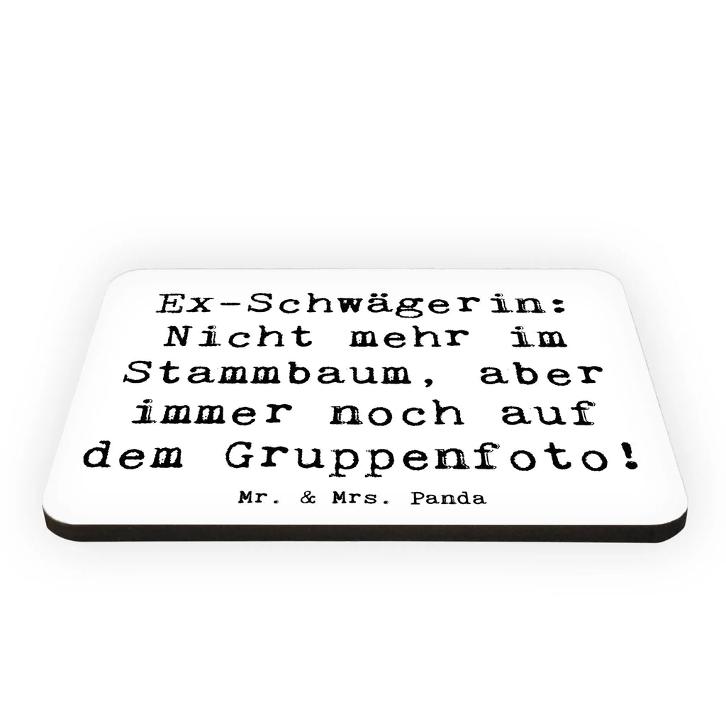 Magnet Saying Ex-Schwägerin: Nicht mehr im Stammbaum, aber immer noch auf dem Gruppenfoto! Notiz Magnet, Motivmagnete, Whiteboard Magnet, Pinnwandmagnet, Kühlschrankmagnet, Souvenir Magnet, Kühlschrank Dekoration, Dekomagnet, Familie, Vatertag, Muttertag, Bruder, Schwester, Mama, Papa, Oma, Opa