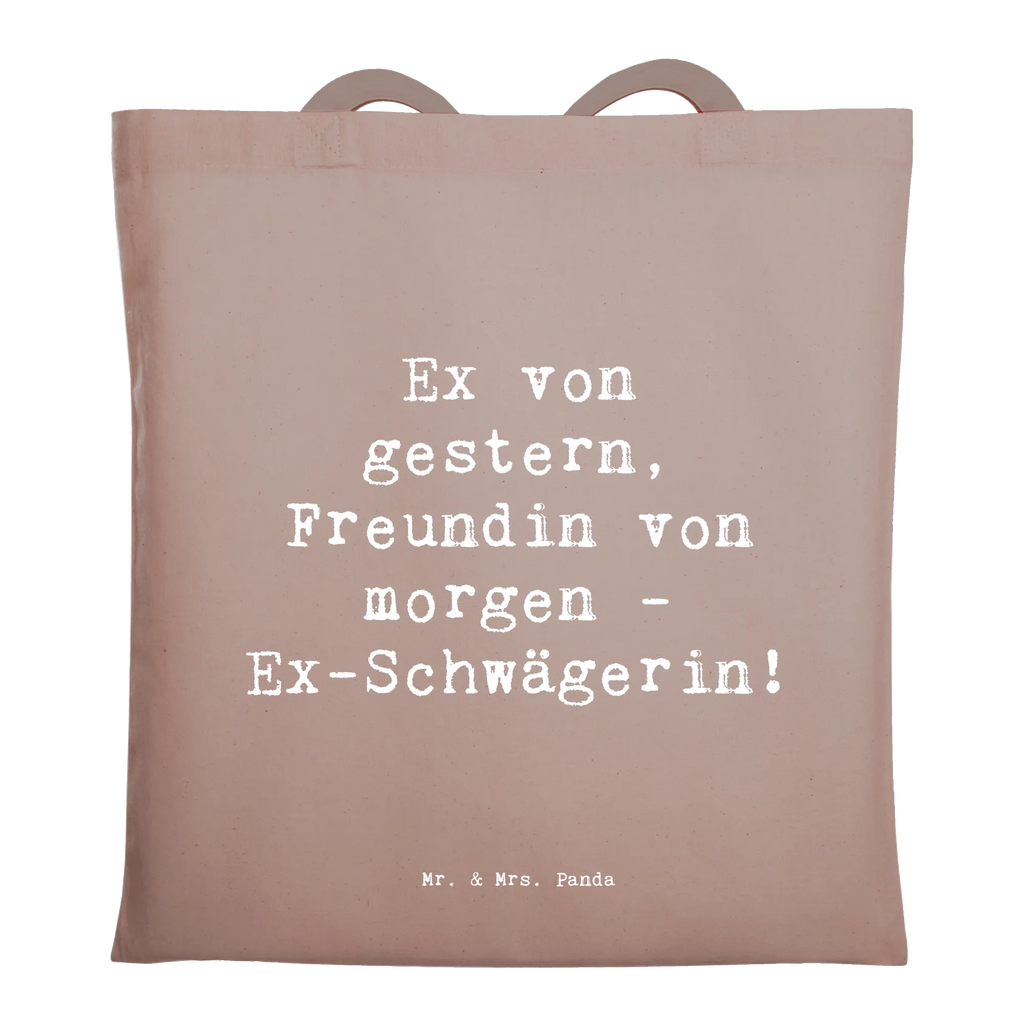 Tote bag Saying Ex von gestern, Freundin von morgen - Ex-Schwägerin! Beuteltasche, Beutel, Einkaufstasche, Jutebeutel, Stoffbeutel, Tasche, Shopper, Umhängetasche, Strandtasche, Schultertasche, Stofftasche, Tragetasche, Badetasche, Jutetasche, Einkaufstüte, Laptoptasche, Familie, Vatertag, Muttertag, Bruder, Schwester, Mama, Papa, Oma, Opa