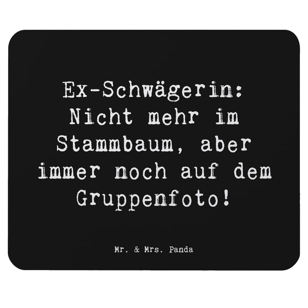 Mauspad Spruch Ex-Schwägerin Computer zubehör, PC Zubehör, Mausunterlage, Designer Mauspad, Mauspad Büro, Mousepad, Mauspad, Büroausstattung, Einzigartiges Mauspad, Arbeitszimmer, Familie, Vatertag, Muttertag, Bruder, Schwester, Mama, Papa, Oma, Opa