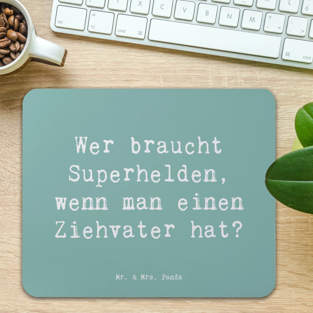 Mouse mat Saying Wer braucht Superhelden, wenn man einen Ziehvater hat? Mousepad, Computer zubehör, Büroausstattung, PC Zubehör, Arbeitszimmer, Mauspad, Einzigartiges Mauspad, Designer Mauspad, Mausunterlage, Mauspad Büro, Familie, Vatertag, Muttertag, Bruder, Schwester, Mama, Papa, Oma, Opa