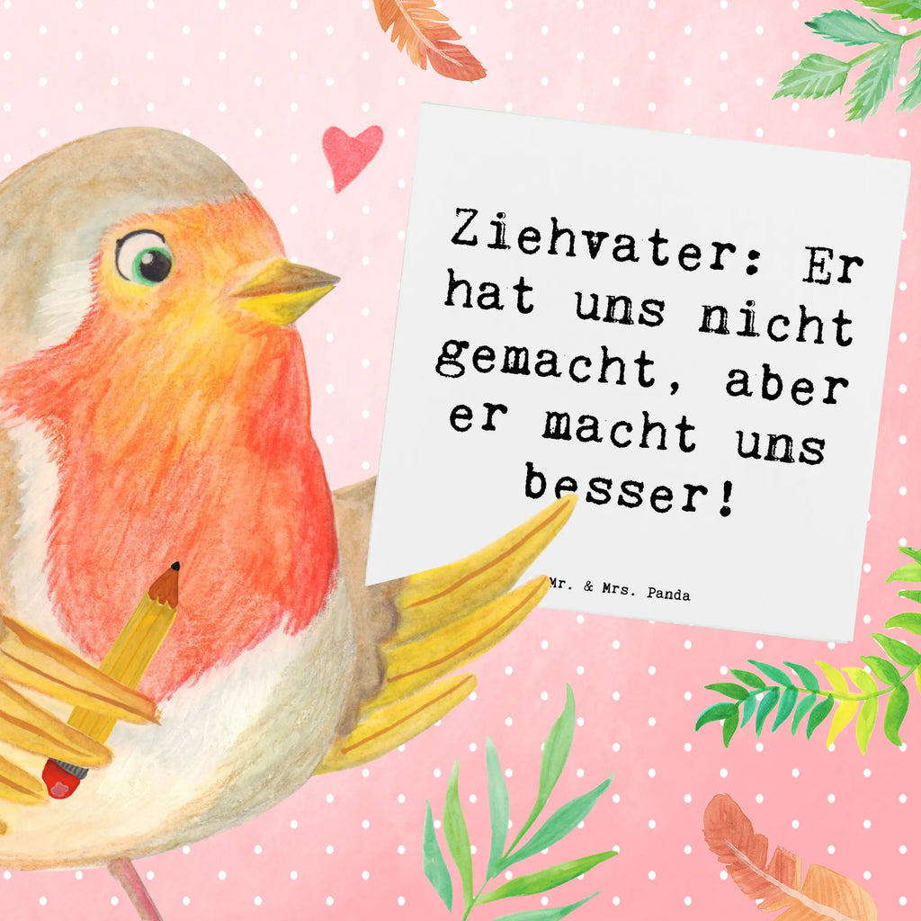 Deluxe Karte Spruch Ziehvater Liebe Einladungskarte, Grußkarte, Klappkarte, Geburtstagskarte, Hochwertige Grußkarte, Karte, Hochwertige Klappkarte, Hochzeitskarte, Glückwunschkarte, Familie, Vatertag, Muttertag, Bruder, Schwester, Mama, Papa, Oma, Opa