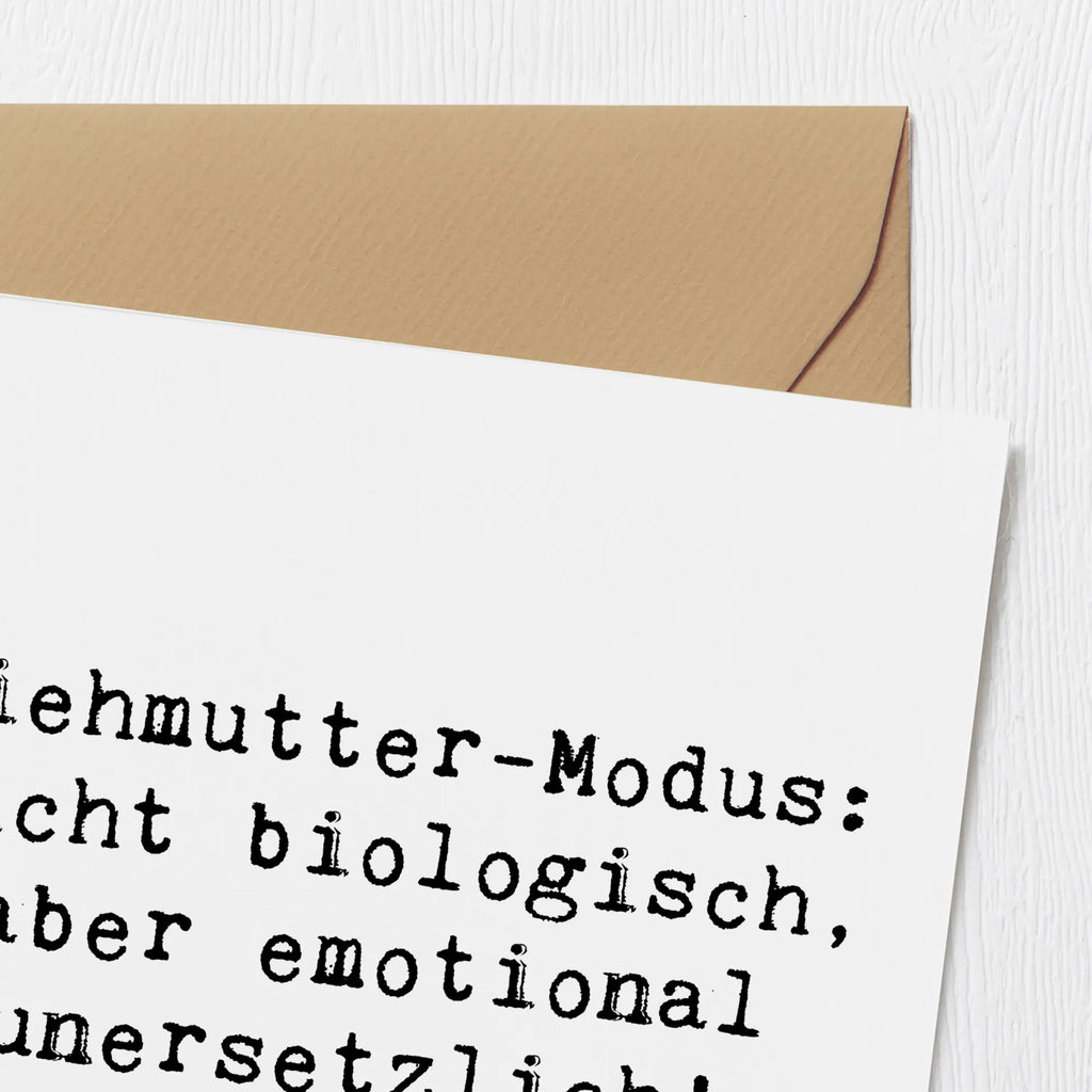 Deluxe Karte Spruch Ziehmutter Modus Klappkarte, Grußkarte, Hochwertige Grußkarte, Hochzeitskarte, Karte, Hochwertige Klappkarte, Glückwunschkarte, Einladungskarte, Geburtstagskarte, Familie, Vatertag, Muttertag, Bruder, Schwester, Mama, Papa, Oma, Opa
