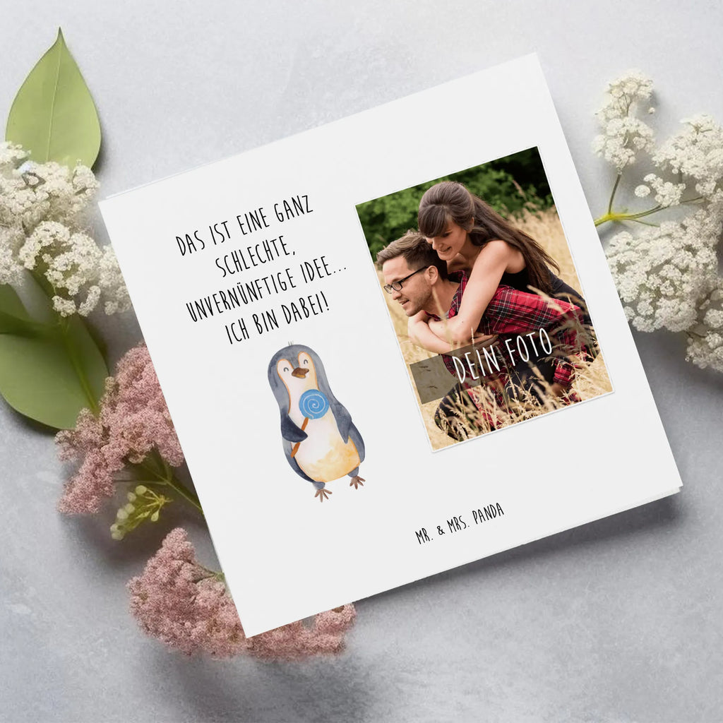Personalized Photo Deluxe Card Penguin lollipop Personalisierte Foto Grußkarte, Pinguin, Pinguine, Lolli, Süßigkeiten, Blödsinn, Spruch, Rebell, Gauner, Ganove, Rabauke