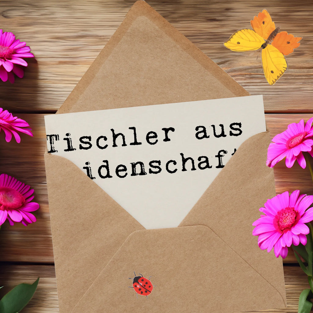 Deluxe Karte Tischler Leidenschaft Design Karte, Hochwertige Grußkarte, Hochwertige Klappkarte, Glückwunschkarte, Hochzeitskarte, Klappkarte, Geburtstagskarte, Einladungskarte, Grußkarte, Beruf, Ausbildung, Jubiläum, Abschied, Rente, Kollege, Kollegin, Geschenk, Schenken, Arbeitskollege, Mitarbeiter, Firma, Danke, Dankeschön