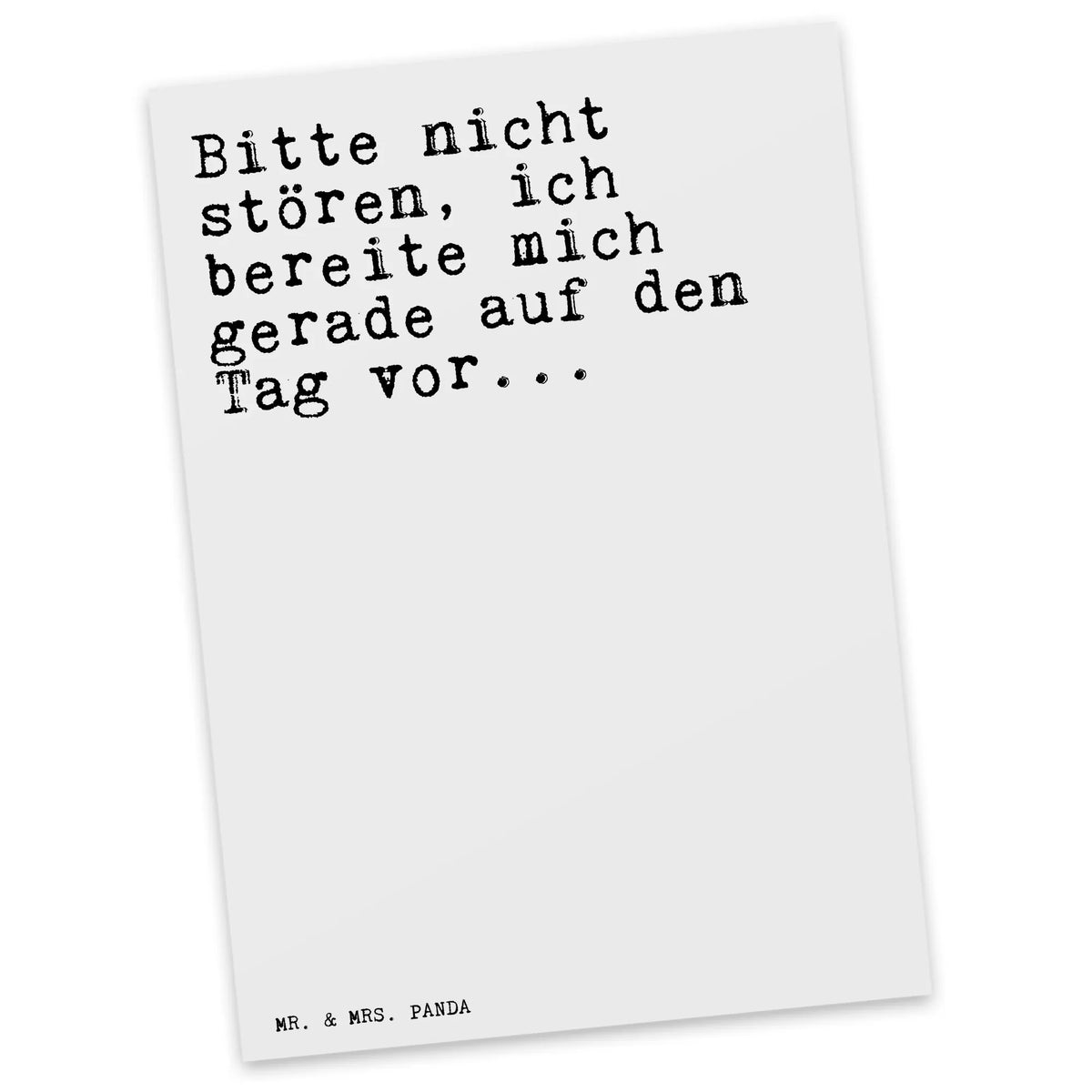 Postcard Bitte nicht stören, ich... postcards, invitation, invitation card, paper, card, gift, Postcard, letter, gift card, saying, sayings, funny, wisdom, quotes, Sayings Proverbs Wisdom Quotes Funny Wisdom Words