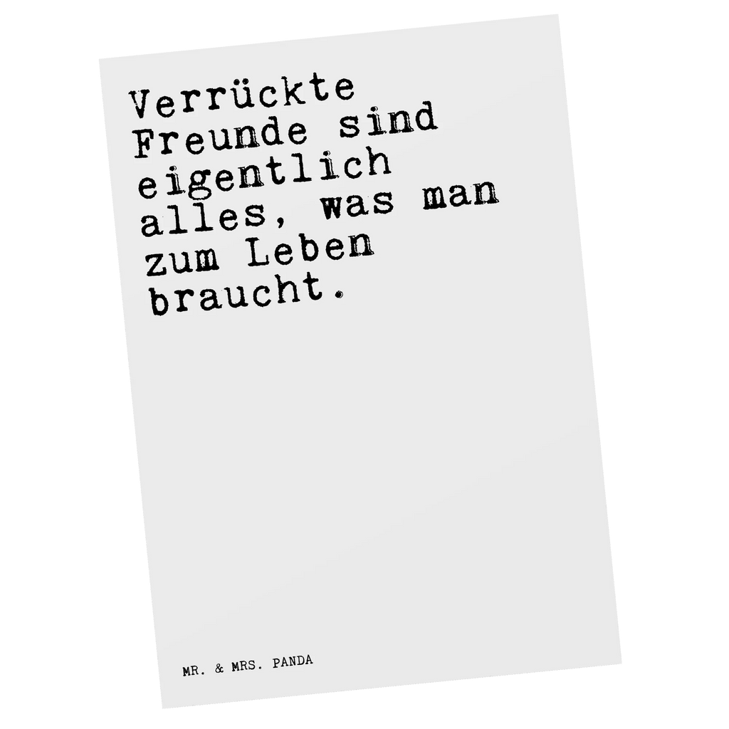 Postcard Verrückte Freunde sind eigentlich... gift card, card, gift, paper, letter, invitation card, Postcard, postcards, invitation, saying, sayings, funny, wisdom, quotes, Sayings Proverbs Wisdom Quotes Funny Wisdom Words