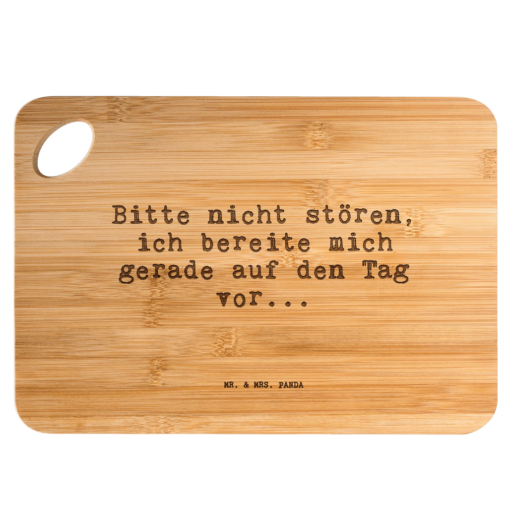 Bamboo chopping board Bitte nicht stören, ich... engraving, nature, cutting board, slices, solid, breakfast, robust, bamboo, dulcimer, breakfast board, cutting block, kitchen, board, wood, carving board, kitchen board, saying, sayings, funny, wisdom, quotes, Sayings Proverbs Wisdom Quotes Funny Wisdom Words