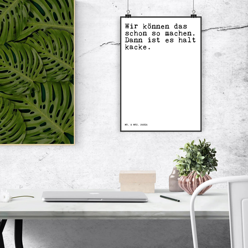 Poster Wir können das schon... saying, sayings, funny, wisdom, quotes, Sayings Proverbs Wisdom Quotes Funny Wisdom Words