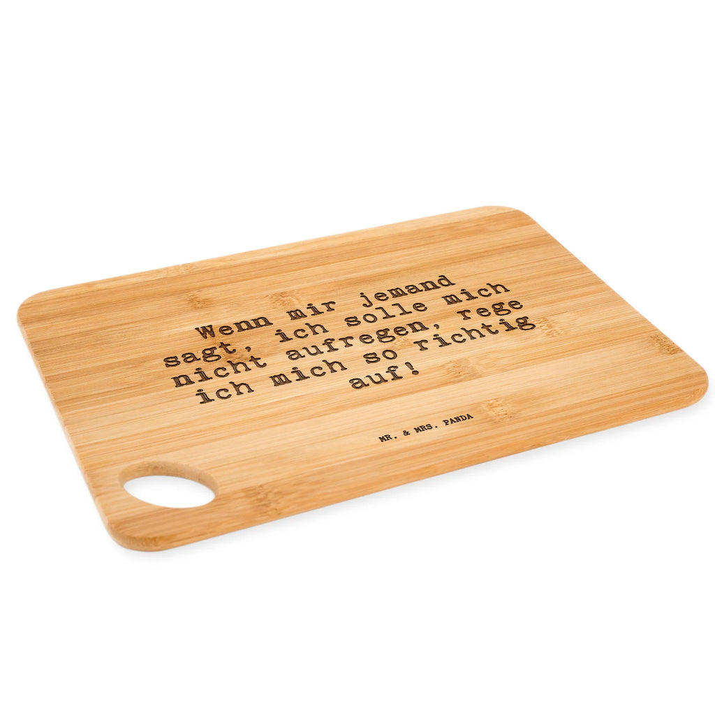 Bamboo chopping board Wenn mir jemand sagt,... dulcimer, carving board, engraving, breakfast board, slices, kitchen board, cutting board, cutting block, bamboo, nature, breakfast, wood, solid, robust, kitchen, board, saying, sayings, funny, wisdom, quotes, Sayings Proverbs Wisdom Quotes Funny Wisdom Words