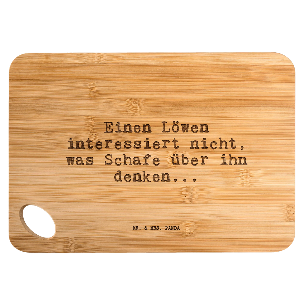 Bamboo chopping board Einen Löwen interessiert nicht,... bamboo, breakfast, carving board, solid, cutting block, wood, board, kitchen board, kitchen, nature, engraving, slices, robust, dulcimer, breakfast board, cutting board, saying, sayings, funny, wisdom, quotes, Sayings Proverbs Wisdom Quotes Funny Wisdom Words