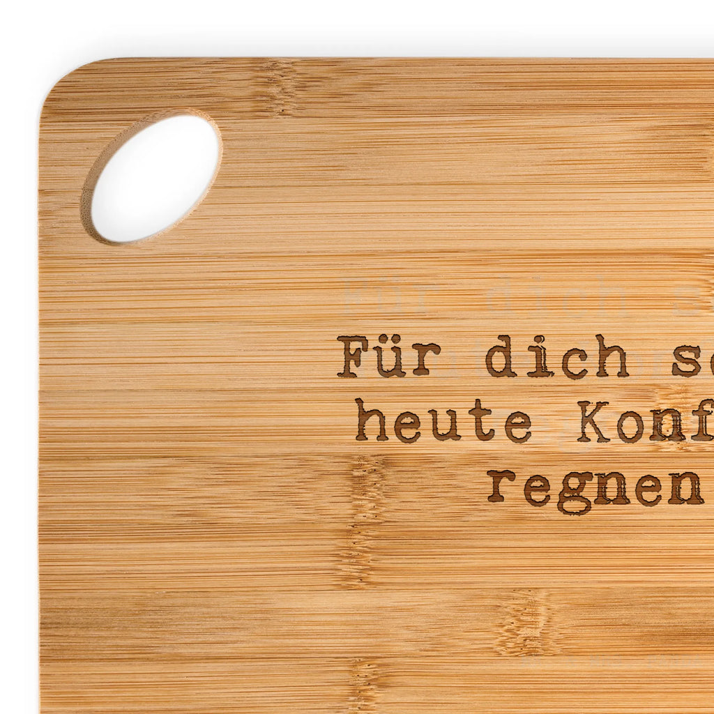 Bambus - deska do krojenia Für dich soll's heute... Przysłowie, przysłowia, zabawne przysłowia, mądrości, cytaty, prezenty z przysłowiami