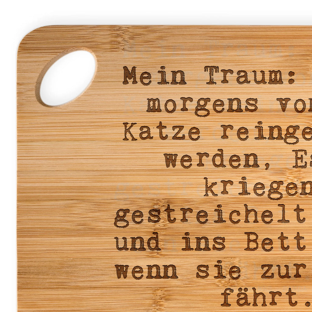 Bambus - deska do krojenia Mein Traum: Einmal morgens... Przysłowie, przysłowia, zabawne przysłowia, mądrości, cytaty, prezenty z przysłowiami