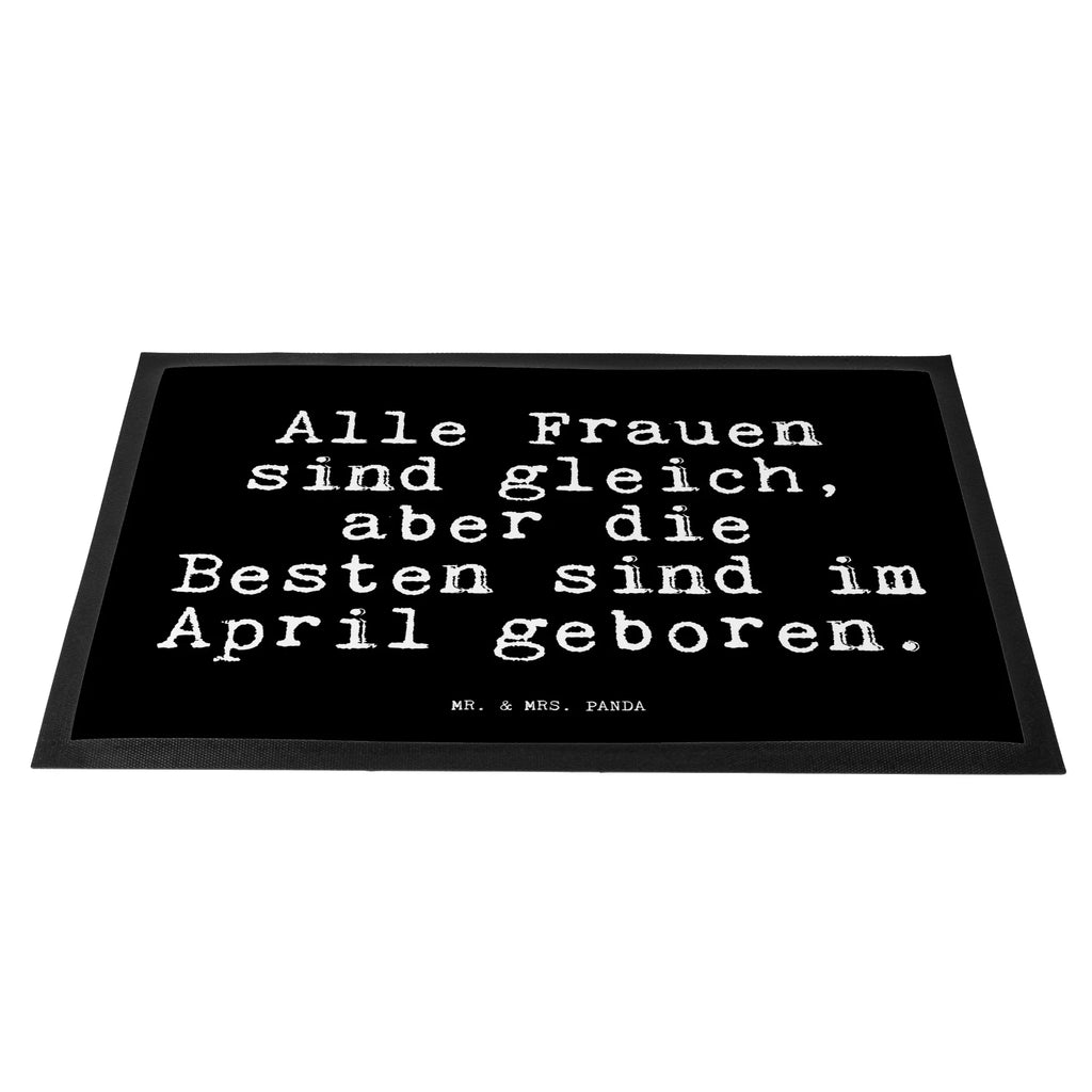 Doormat Alle Frauen sind gleich,... saying, sayings, funny, wisdom, quotes, Glizzer Spell Proverbs Wisdom Quotes Funny Wisdom Words