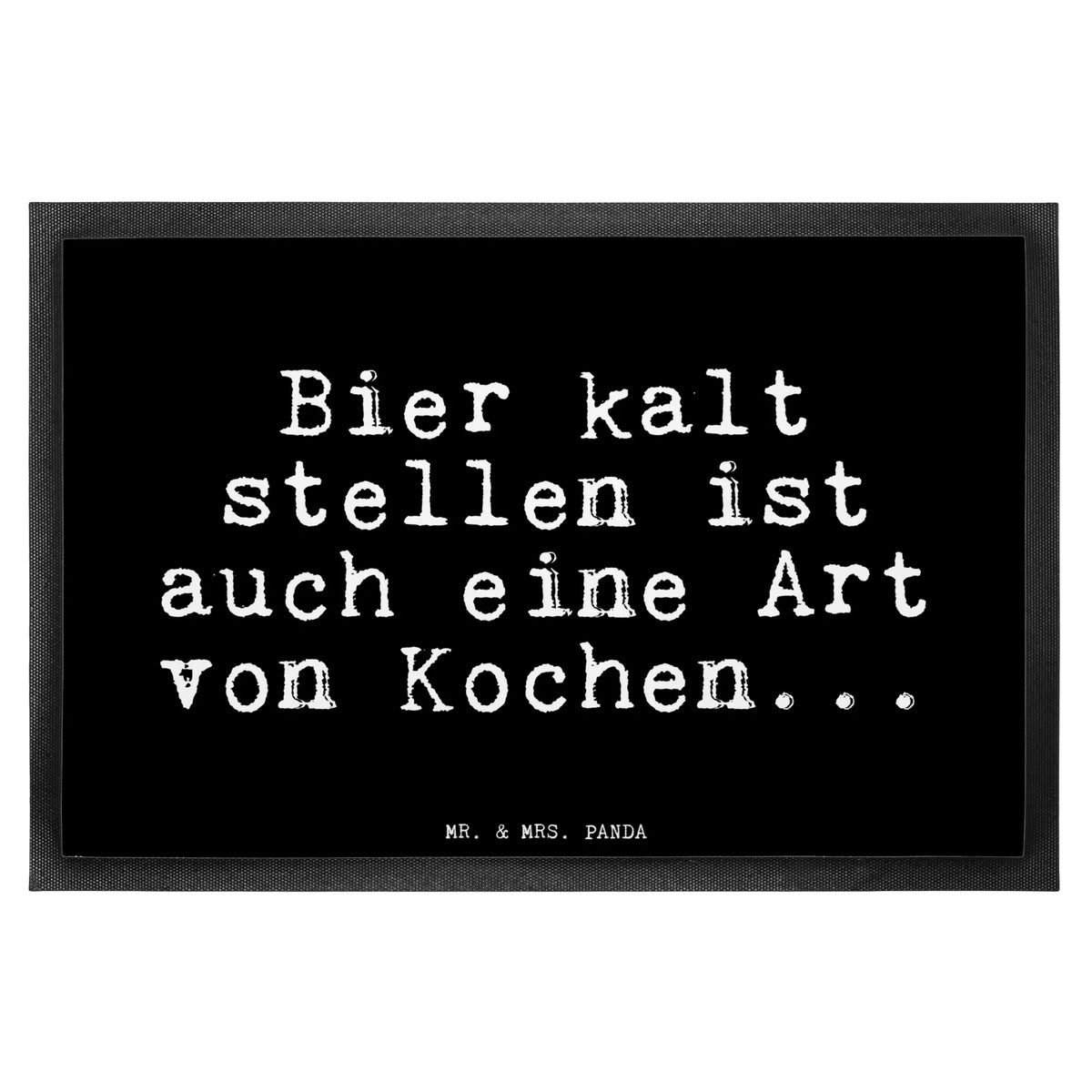 Doormat Bier kalt stellen ist... saying, sayings, wisdom, quotes, Glizzer Spell Proverbs Wisdom Quotes Funny Wisdom Words