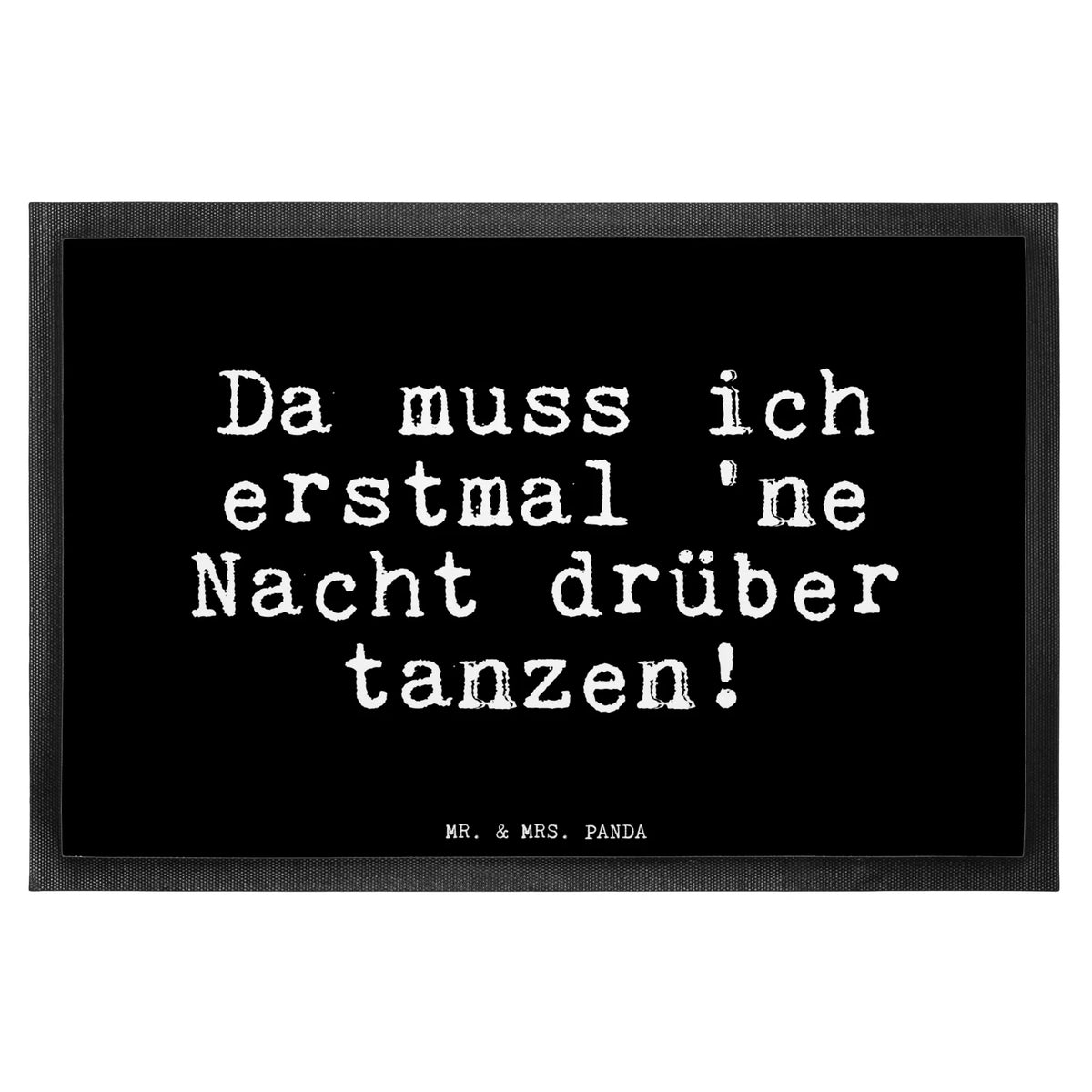 Fußmatte Da muss ich erstmal... Gummimatte, Eingangsteppich, Schmutzfangteppich, Sauberlaufmatte, bodenmatte, Fußabstreifer, Gummi-Fußmatte, Schmutzmatte, Schuhabstreifer, Abtretmatte, Fußabtreter, Vorleger, fußmatte, abstreifer, Eingangsmatte, Abtreter, Türvorleger, teppichmatte, Fussmatte, Outdoor-Matte, Haustürmatte, außenmatte, Bodenvorleger, Schmutzfangmatte, Türmatte, Schmutzfänger, matte haustür, hausmatte, flurmatte, Sprüche, Lustige Sprüche, Weisheiten, Zitate, Spruch, Spruch Geschenke, Glizer Spruch Sprüche Weisheiten Zitate Lustig Weisheit Worte