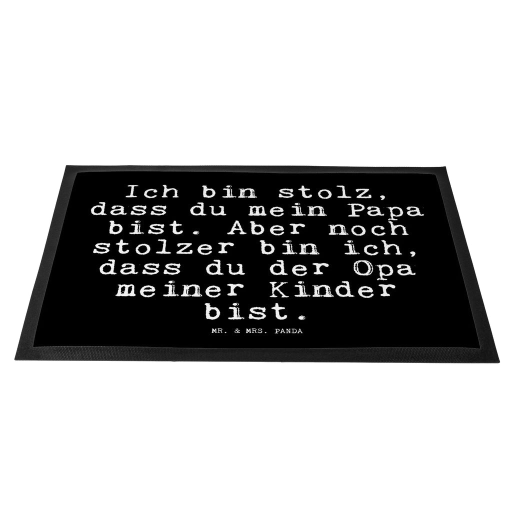 Fußmatte Fun Talk Ich bin stolz, dass du mein Papa bist. Aber noch stolzer bin ich, dass du der Opa meiner Kinder bist. Fußabstreifer außen, Haustürmatte, Fussmatten online, Fussmatten, Schmutzfangmatte, Gummimatte, Fußabtreter, Vorleger, Sauberlaufmatte, Türvorleger, Matte, Fußmatten, Fußmatte waschbar, Gummi Matte, Fußmatte außen wetterfest, Schmutzmatte, Fußmatte außen, Eingangsteppich, Türmatte, Fußmatte outdoor, Schmutzfangteppich, Schmutzfangmatte waschbar, Fußabstreifer, Fußmatte innen, Motivfußmatte, Schmutzfänger, Fußabtreter außen, Spruch, Sprüche, lustige Sprüche, Weisheiten, Zitate, Spruch Geschenke, Glizer Spruch Sprüche Weisheiten Zitate Lustig Weisheit Worte