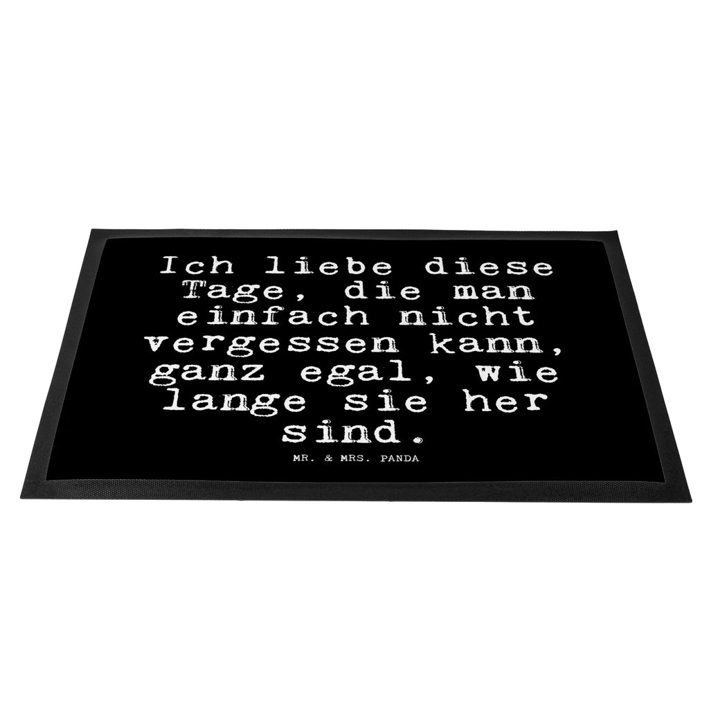 Fußmatte Fun Talk Ich liebe diese Tage, die man einfach nicht vergessen kann, ganz egal, wie lange sie her sind. Fußabstreifer, Schmutzfangmatte, Türmatte, Schmutzfangmatte waschbar, Fußabtreter außen, Motivfußmatte, Schmutzfänger, Fußmatte waschbar, Fussmatten, Türvorleger, Fussmatten online, Fußmatte außen, Sauberlaufmatte, Fußabtreter, Vorleger, Fußmatten, Fußmatte outdoor, Fußabstreifer außen, Schmutzfangteppich, Matte, Fußmatte innen, Gummi Matte, Haustürmatte, Schmutzmatte, Eingangsteppich, Fußmatte außen wetterfest, Gummimatte, Spruch, Sprüche, lustige Sprüche, Weisheiten, Zitate, Spruch Geschenke, Glizer Spruch Sprüche Weisheiten Zitate Lustig Weisheit Worte