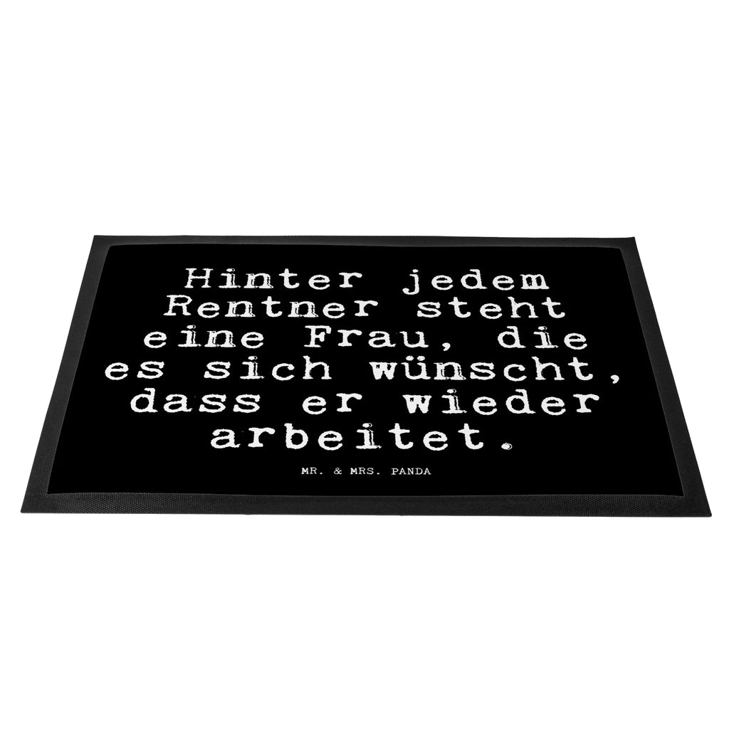 Doormat Hinter jedem Rentner steht... saying, sayings, funny, wisdom, quotes, Glizzer Spell Proverbs Wisdom Quotes Funny Wisdom Words