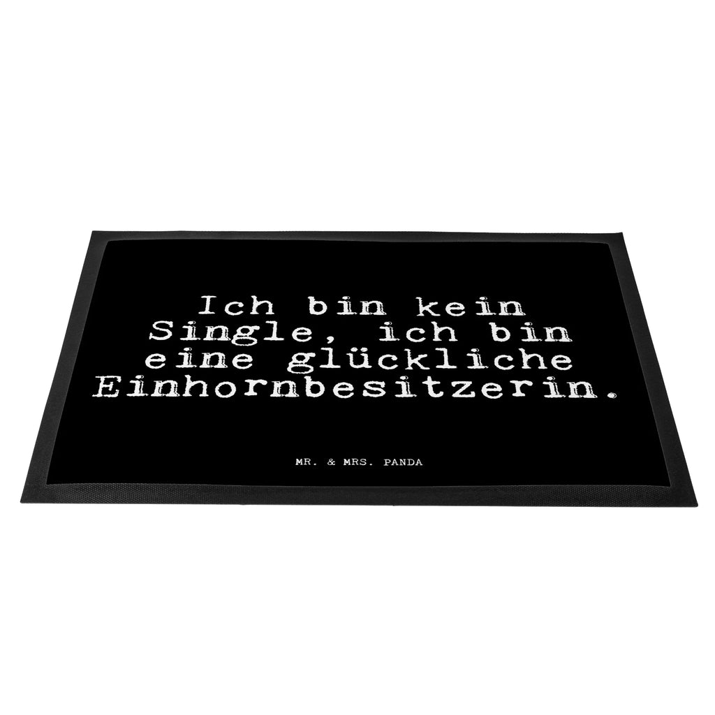 Doormat Ich bin kein Single,... saying, sayings, funny, wisdom, quotes, Glizzer Spell Proverbs Wisdom Quotes Funny Wisdom Words