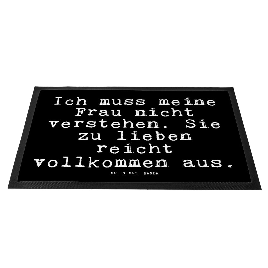 Fußmatte Fun Talk Ich muss meine Frau nicht verstehen. Sie zu lieben reicht vollkommen aus. Türmatte, Vorleger, Türvorleger, Sauberlaufmatte, Schmutzfangteppich, Fußmatten, Fußabtreter, Fußabstreifer, Schmutzfänger, Fußabtreter außen, Schmutzmatte, Gummi Matte, Haustürmatte, Matte, Eingangsteppich, Fußmatte innen, Fußmatte außen, Schmutzfangmatte, Fußabstreifer außen, Gummimatte, Fußmatte außen wetterfest, Fußmatte waschbar, Schmutzfangmatte waschbar, Fussmatten, Fußmatte outdoor, Fussmatten online, Motivfußmatte, Spruch, Sprüche, lustige Sprüche, Weisheiten, Zitate, Spruch Geschenke, Glizer Spruch Sprüche Weisheiten Zitate Lustig Weisheit Worte