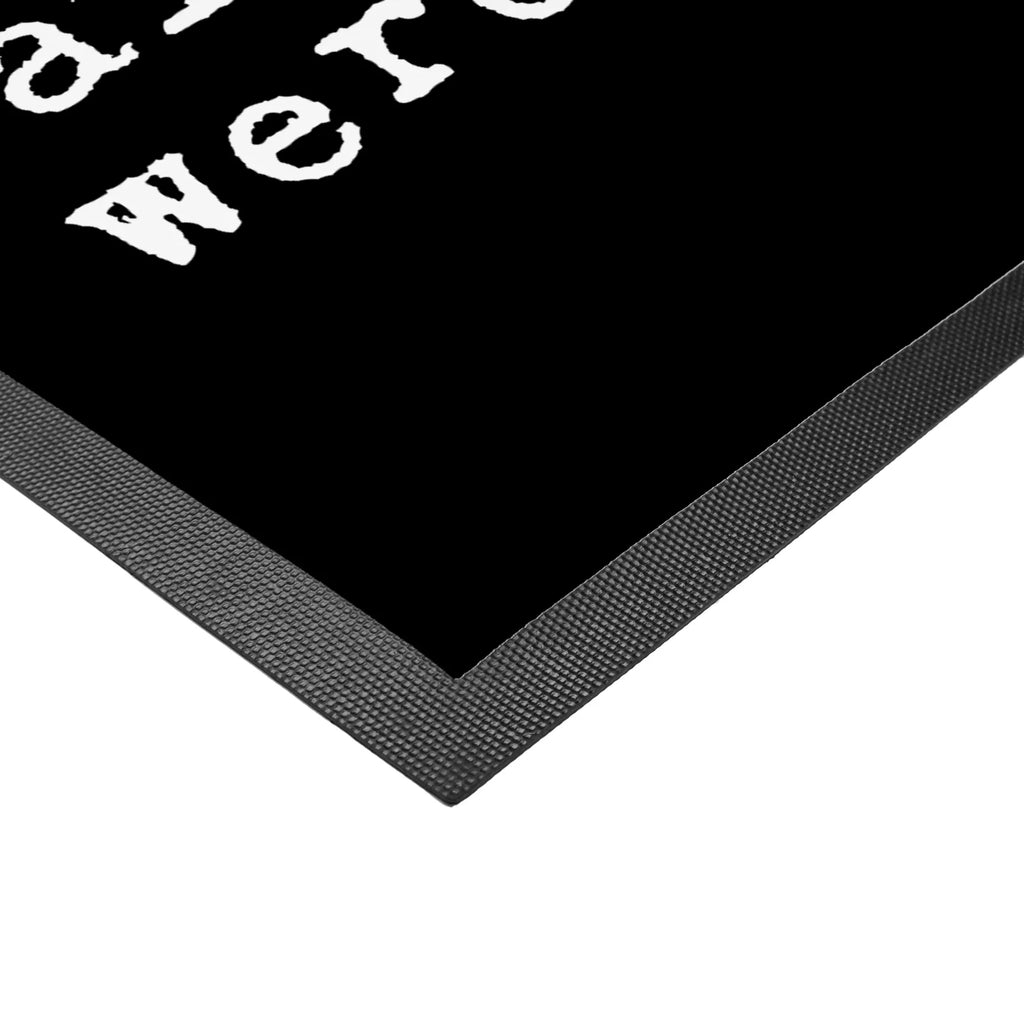 wycieraczka Ich schmeiß alles hin... Przysłowie, przysłowia, zabawne przysłowia, mądrości, cytaty, prezenty z przysłowiami